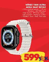 WİNEX T800 ULTRA AKILLI SAAT BEYAZ fiyat ve kampanya bilgisi